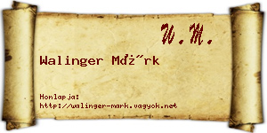 Walinger Márk névjegykártya